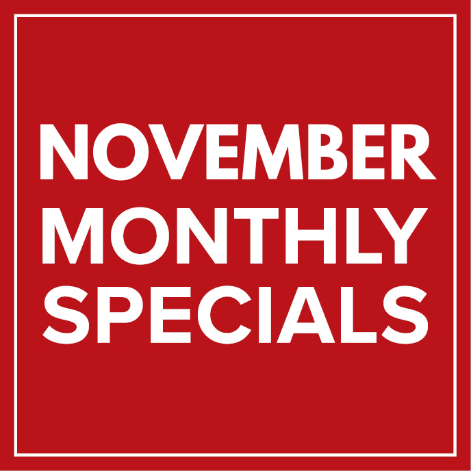 Monthly Specials